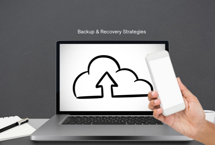 Backup & Recovery Strategies